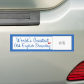 Aangepaste foto! Wereld grootste oude Engelse Shee Bumpersticker (Op auto)