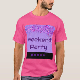Aangepaste genieten van weekend party dans stemmin t-shirt