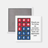 Aangepaste GEWELDIGE EMPLOYEE-waardering Magneet (Voorkant / Achterkant)