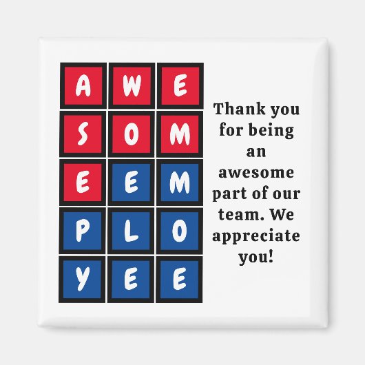 Aangepaste GEWELDIGE EMPLOYEE-waardering Magneet (Voorkant)