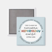 Aangepaste Grappige Nefrologie Verpleegkundigen We Magneet (Voorkant / Achterkant)