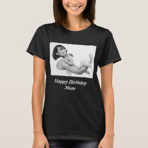 Aangepaste Happy Birthday Mum Foto T-shirt