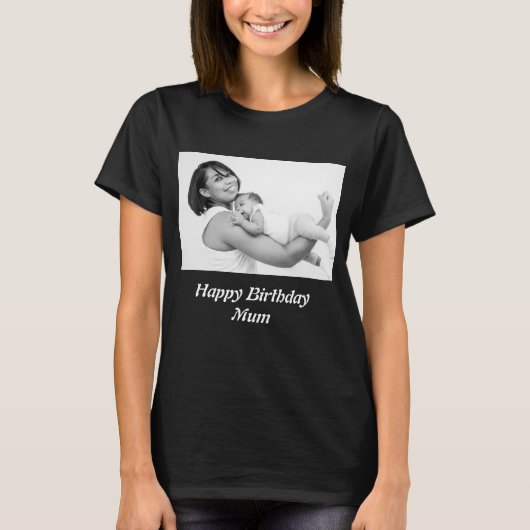 Aangepaste Happy Birthday Mum Foto T-shirt (Voorkant)