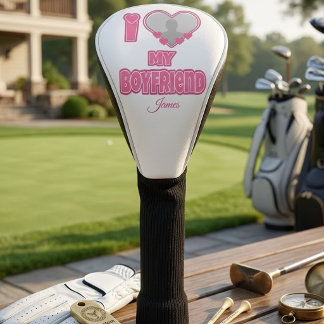 Aangepaste I Love My Boyfriend – Voeg Foto & Naam  Golfheadcover