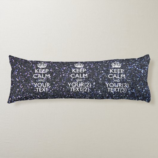 Aangepaste KEEP CALM EN Jouw tekst Lichaamskussen (Voorkant)