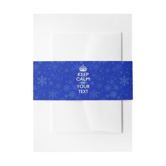 Aangepaste KEEP CALM EN Jouw tekst op blauw Uitnodigingen Wikkel (Voorkant Voorbeeld)