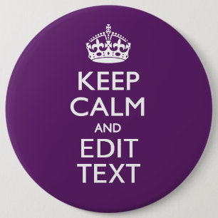 Aangepaste KEEP CALM EN Jouw tekst op Paars Ronde Button 6,0 Cm