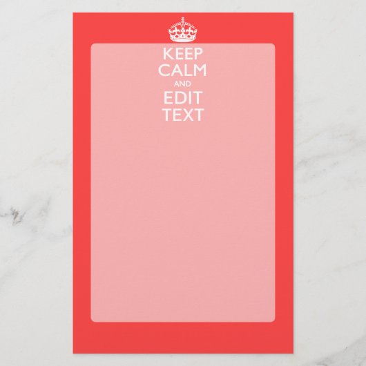 Aangepaste KEEP CALM en jouw tekst op roze koraal Briefpapier (Voorkant)