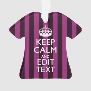 Aangepaste KEEP CALM en Jouw tekst op Roze Ornament