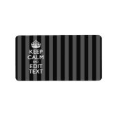 Aangepaste KEEP CALM EN Jouw tekst op strepen Etiket (Voorkant)
