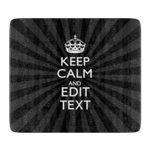 Aangepaste KEEP CALM en jouw tekst op zonnesburst Snijplank