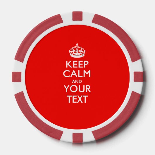 Aangepaste KEEP CALM EN Jouw tekst Poker Chips (Voorkant)