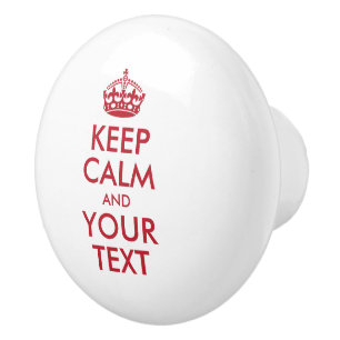 Aangepaste KEEP CALM en JOUW TEKST - rode woorden Keramische Knop