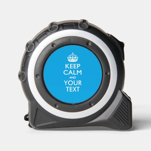 Aangepaste KEEP CALM EN Jouw tekst Rolmaat (Voorkant)