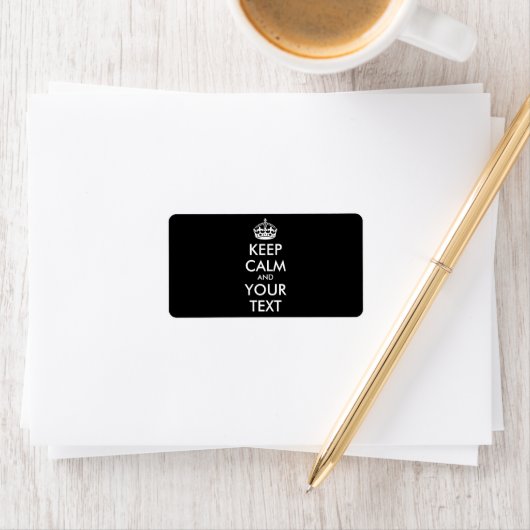 Aangepaste KEEP CALM en JOUW TEKST - wit Etiket (Insitu)