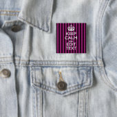Aangepaste KEEP CALM Jouw tekst Fuchsia Stripes Vierkante Button 5,1 Cm (In situ)