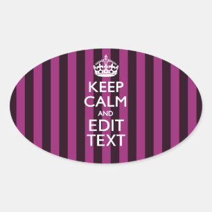 Aangepaste KEEP CALM-Jouw tekst op roze Fuchsie Ovale Sticker