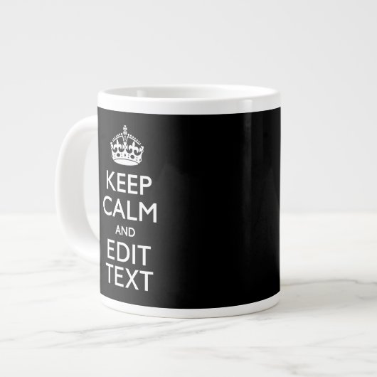 Aangepaste KEEP CALM-Jouw tekst op zwart Grote Koffiekop (Voorkant links)