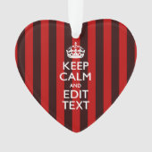 Aangepaste 'Keep Calm Jouw tekst Red Stripes'-deco Ornament (voorkant)