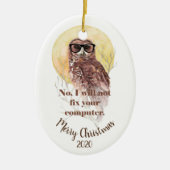 Aangepaste kerstcomputer geek fun owl keramisch ornament (Voorkant)
