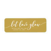 Aangepaste Kleur Relax Script Laat Liefde Gloeien Etiket (Voorkant)