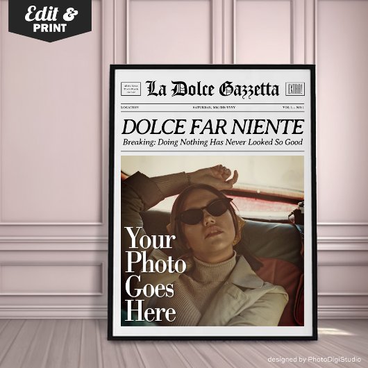 Aangepaste krant Wall Art Dolce Far Niente Poster