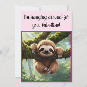 Aangepaste luiaard grappige "hangen rond" Valentij Feestdagenkaart