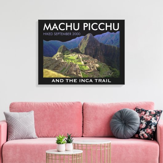 Aangepaste Machu Picchu, Inca Trail Herdenking Canvas Afdruk (Insitu (Woonkamer))
