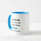 Aangepaste naam "Als het in eerste instantie niet Mok (Voorkant links)