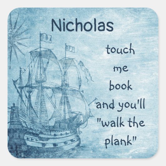 Aangepaste naam Boek Bord Fun Pirate Quote Vierkante Sticker (Voorkant)