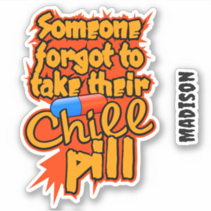 Aangepaste naam Chill Pill Sticker