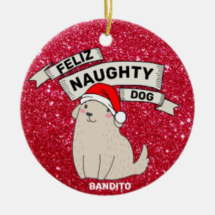 Aangepaste naam Foto aangepast Feliz Naughty Dog Keramisch Ornament