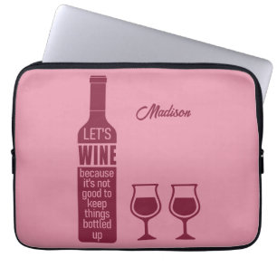 Aangepaste naam Funny Wine Quote Laptop Sleeve