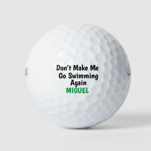 Aangepaste naam ga weer zwemmen Grappig Verloren Golfballen