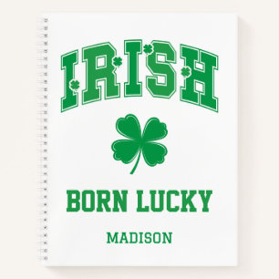 Aangepaste naam Irish Born Lucky Notitieboek