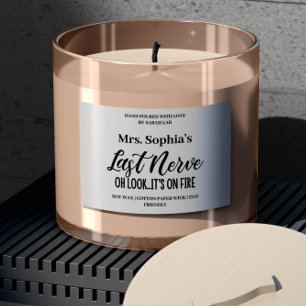 Aangepaste naam Last Nerve Candle Label Sticker