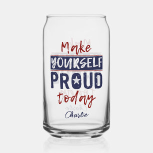 Aangepaste naam "Make Yourself Proud" Blikvorm Glas