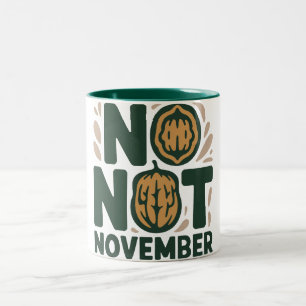 Aangepaste naam No Nut November mok – Grappig Gepe