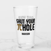 Aangepaste naam "Pie Hole" Glas (Voorkant)