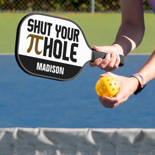 Aangepaste naam "Pie Hole" Pickleball Paddle (Insitu)