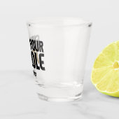 Aangepaste naam "Pie Hole" Shot Glas (Rechts)