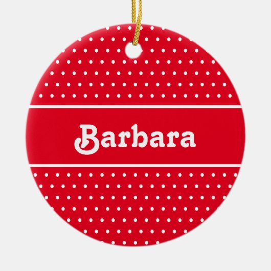 Aangepaste naam Polka Dot Rood en Wit Keramisch Ornament (Voorkant)
