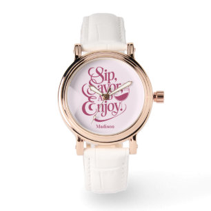 Aangepaste naam Sip, Geniet van wijn Horloge