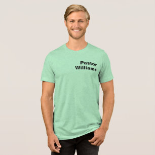 Aangepaste naam van predikant Tri-Blend shirt