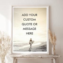 Aangepaste Ocean Sunset Surfer Quote Poster
