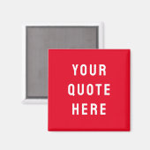 Aangepaste offerte Gezegde gepersonaliseerde uw of Magneet (Voorkant / Achterkant)