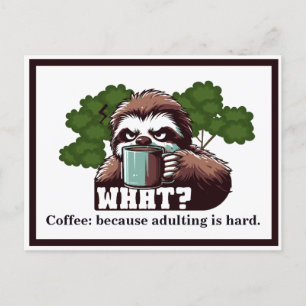Aangepaste offerte Koffie: omdat volwassen is moei Briefkaart