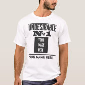 Aangepaste ongewenste 1 T-shirt (Voorkant)