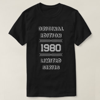 Aangepaste originele editie verjaardag t-shirt