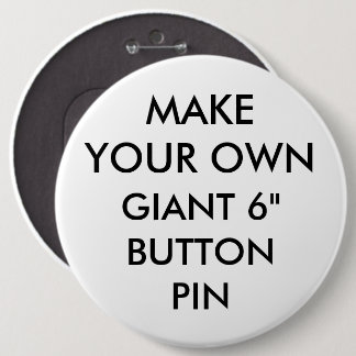 Aangepaste persoonlijke 6-inch Giant Button Pin-ba